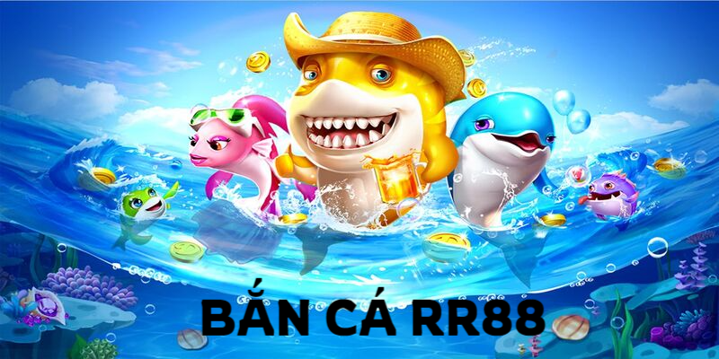 Khám phá sảnh game bắn cá RR88 đình đám 2024