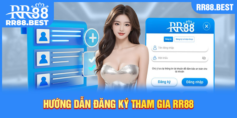 Hướng dẫn tham gia chơi cá cược tại RR88 nhanh chóng dễ dàng