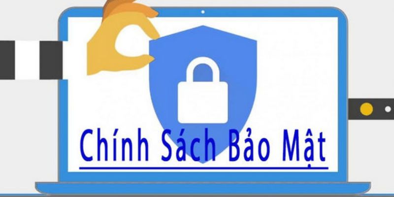 Tiêu chí nổi bật của các chính sách bảo mật nhà cái 